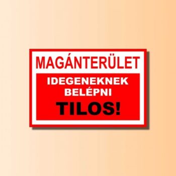 Tiltó táblák