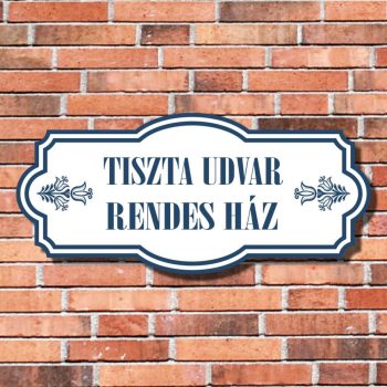 Tiszta udvar rendes ház
